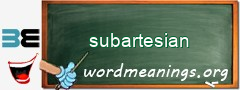WordMeaning blackboard for subartesian